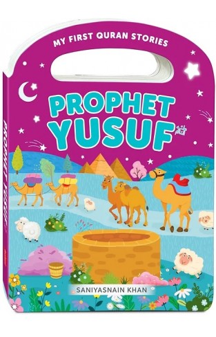 Prophet Yusuf  My Handy Board Book